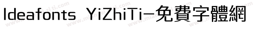 Ideafonts YiZhiTi字体转换